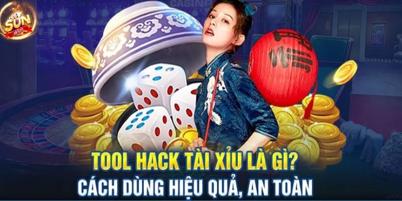 Tìm hiểu khái niệm tool hack tài xỉu là gì